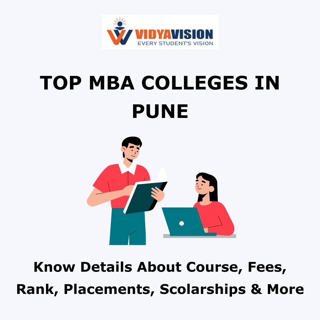 Top MBA Colleges in Pune | Course, Fees, Rank, Placements