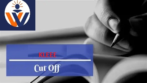 KLEEE 2027 Cut Off